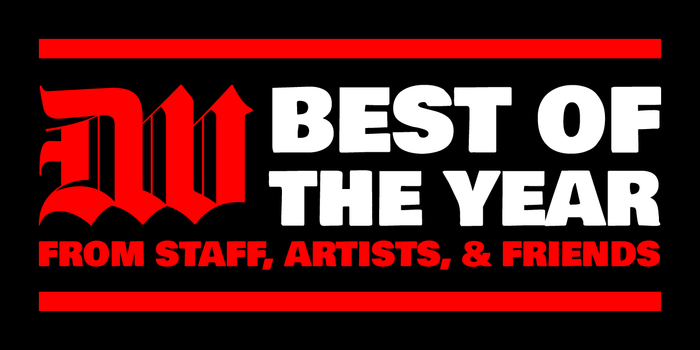 DW Best of the Year from Staff, Artists, & Friends π
