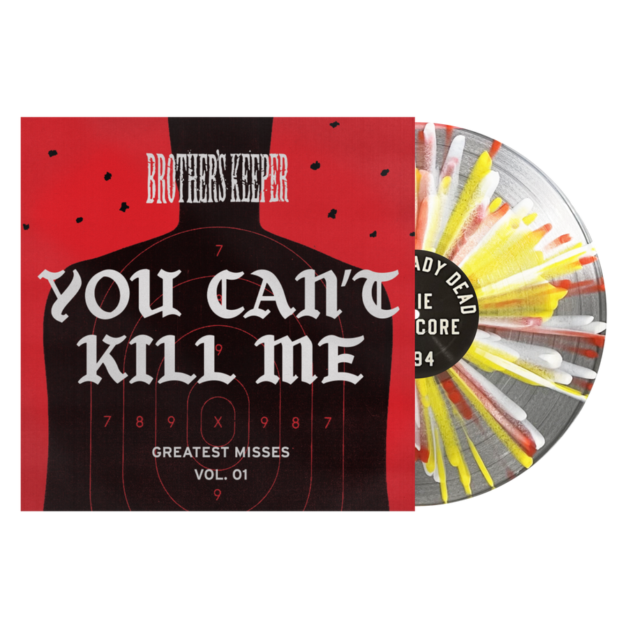 Brothers' Keeper "You Can't Kill Me"