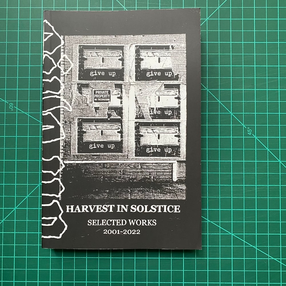 Give Up - HARVEST IN SOLSTICE SELECTED WORKS 2001-2022