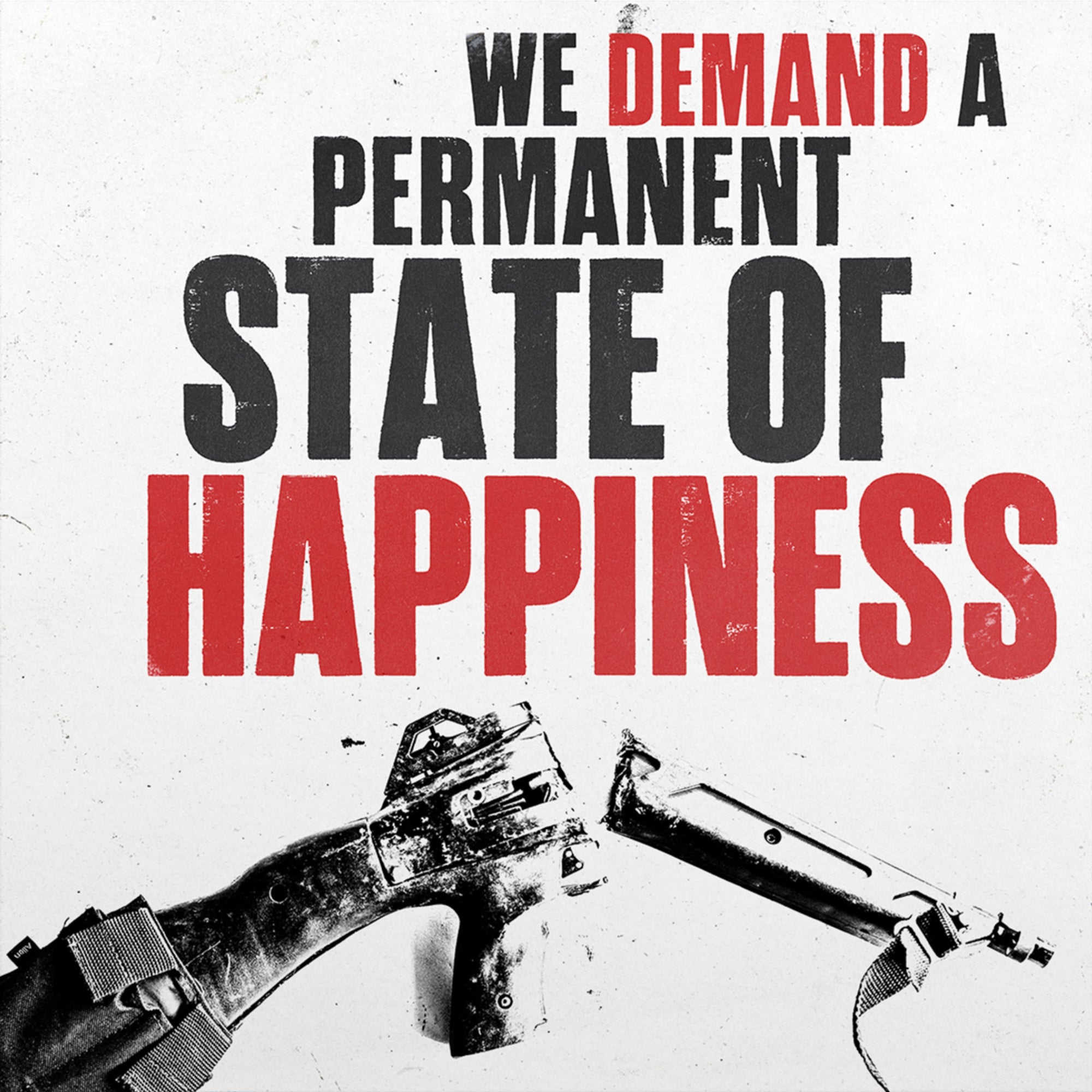 Deaf Club "We Demand a Permanent State of Happiness"
