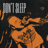 Don't Sleep "Don't Sleep"