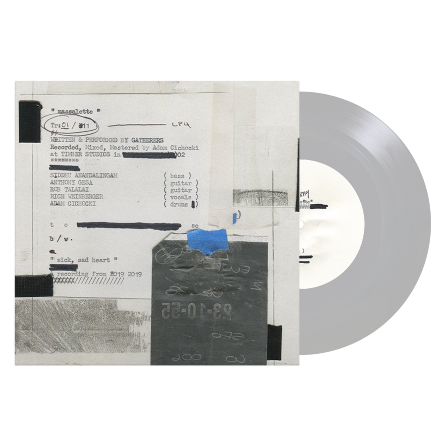 Gatherers "Massalette/Sick, Sad Heart"