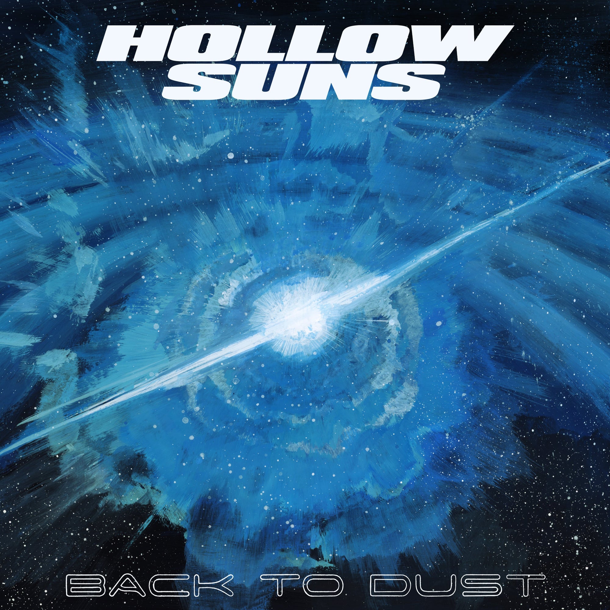 Hollow Suns "Back to Dust"