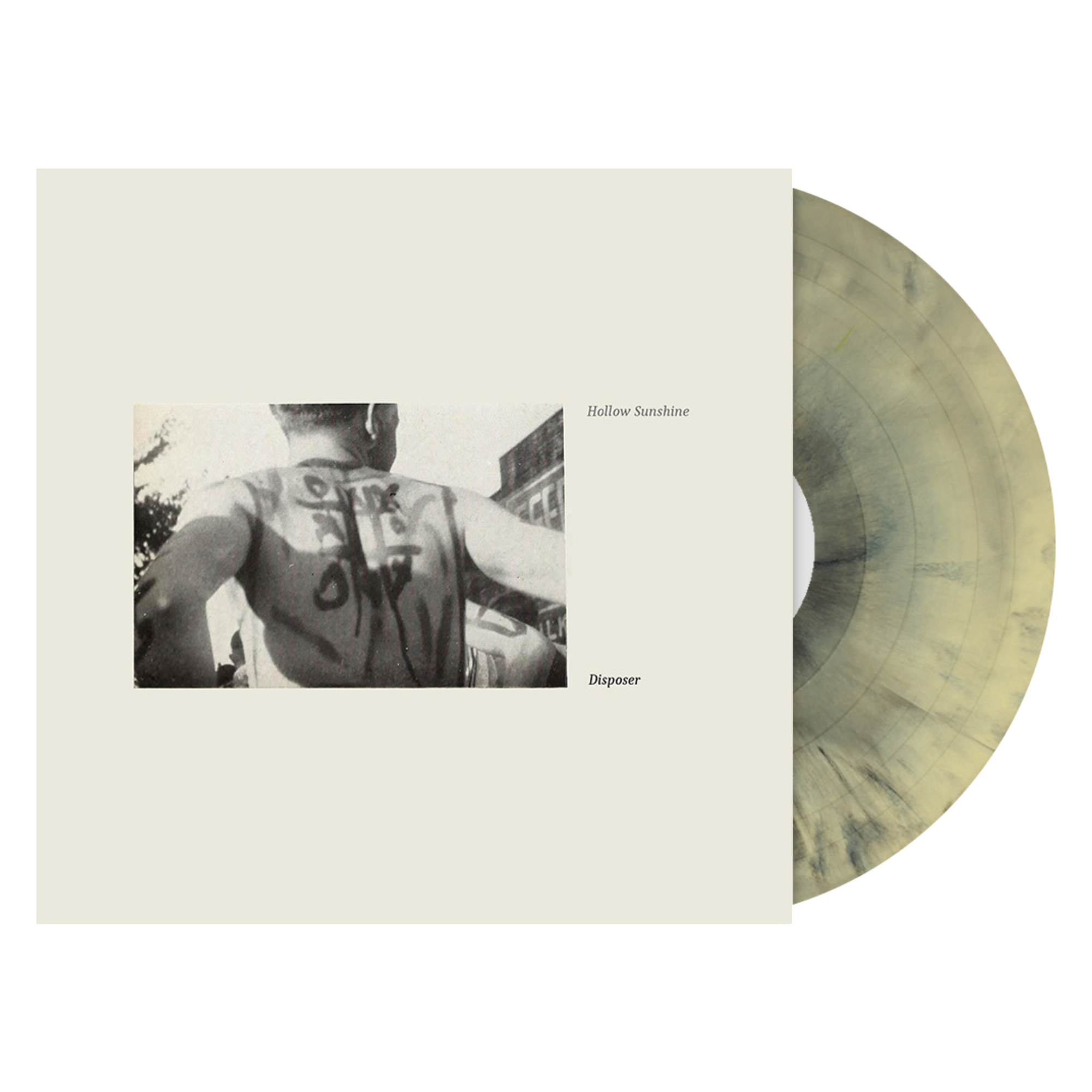 Hollow Sunshine "Disposer"