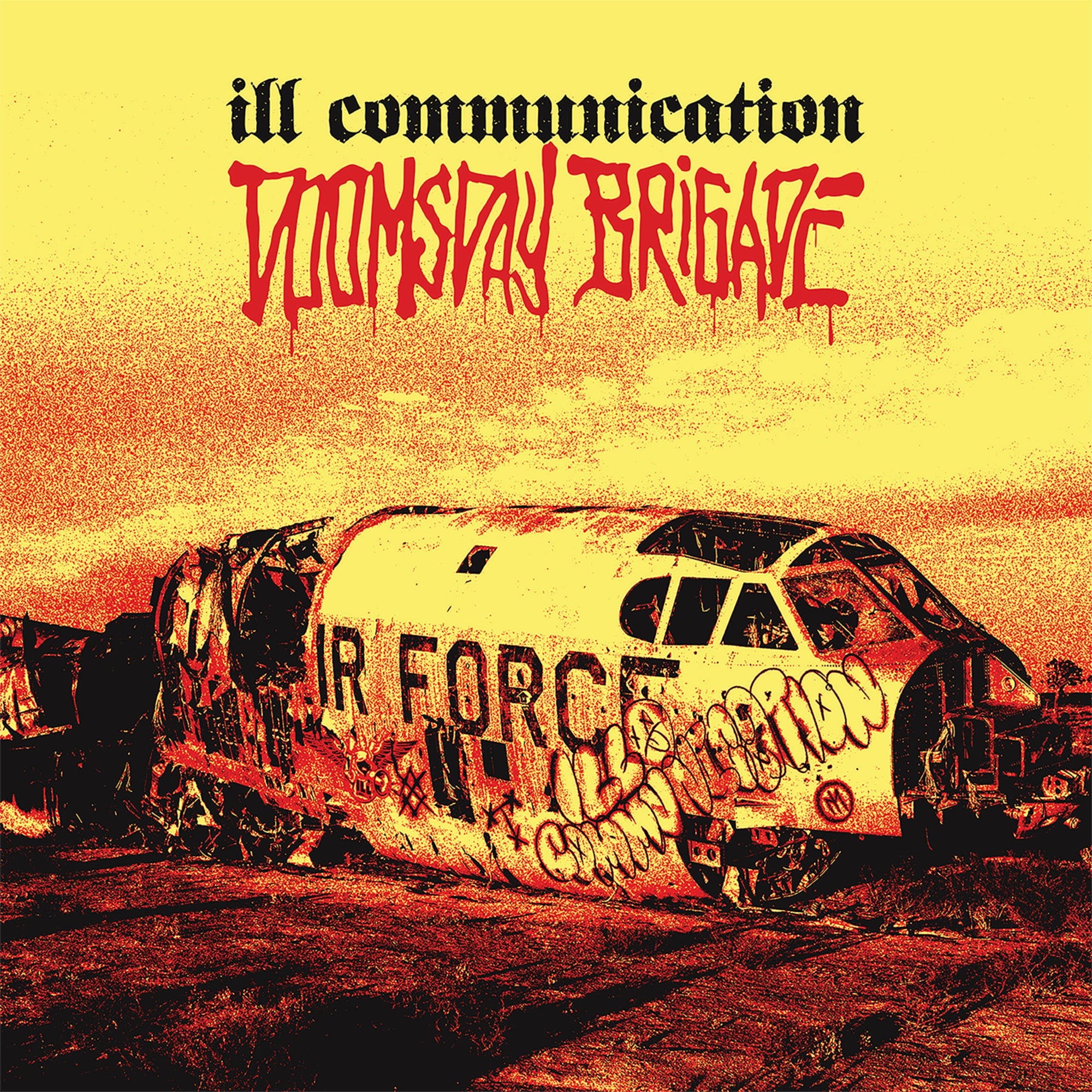 Ill Communication "Doomsday Brigade"