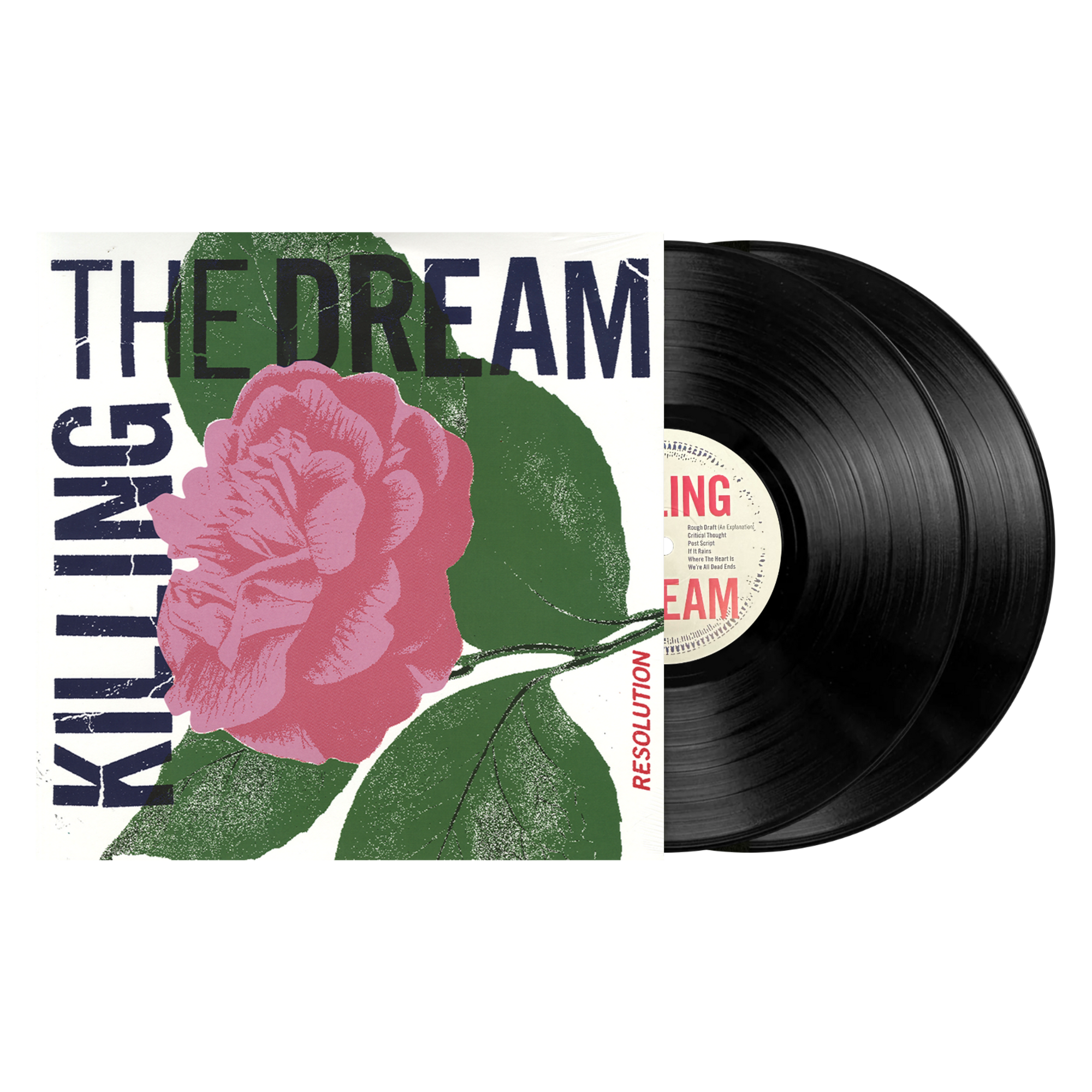 Killing The Dream "Resolution"