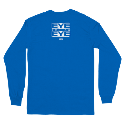 Eye For An Eye "BHC" Royal Longsleeve