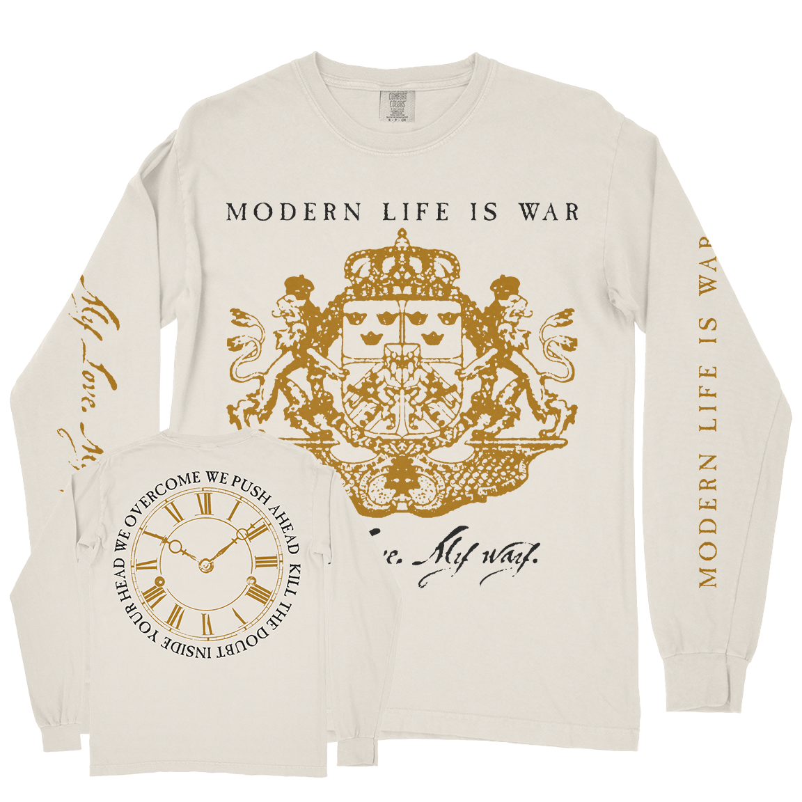 Modern Life Is War "My Love. My Way." Ivory Premium Longsleeve