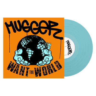 Mugger "Want The World"