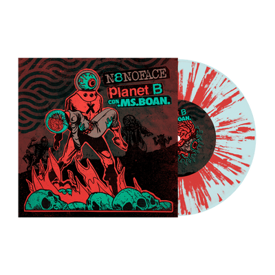 N8NOFACE and Planet B con .MS.BOAN "N8NOFACE and Planet B con .MS.BOAN"