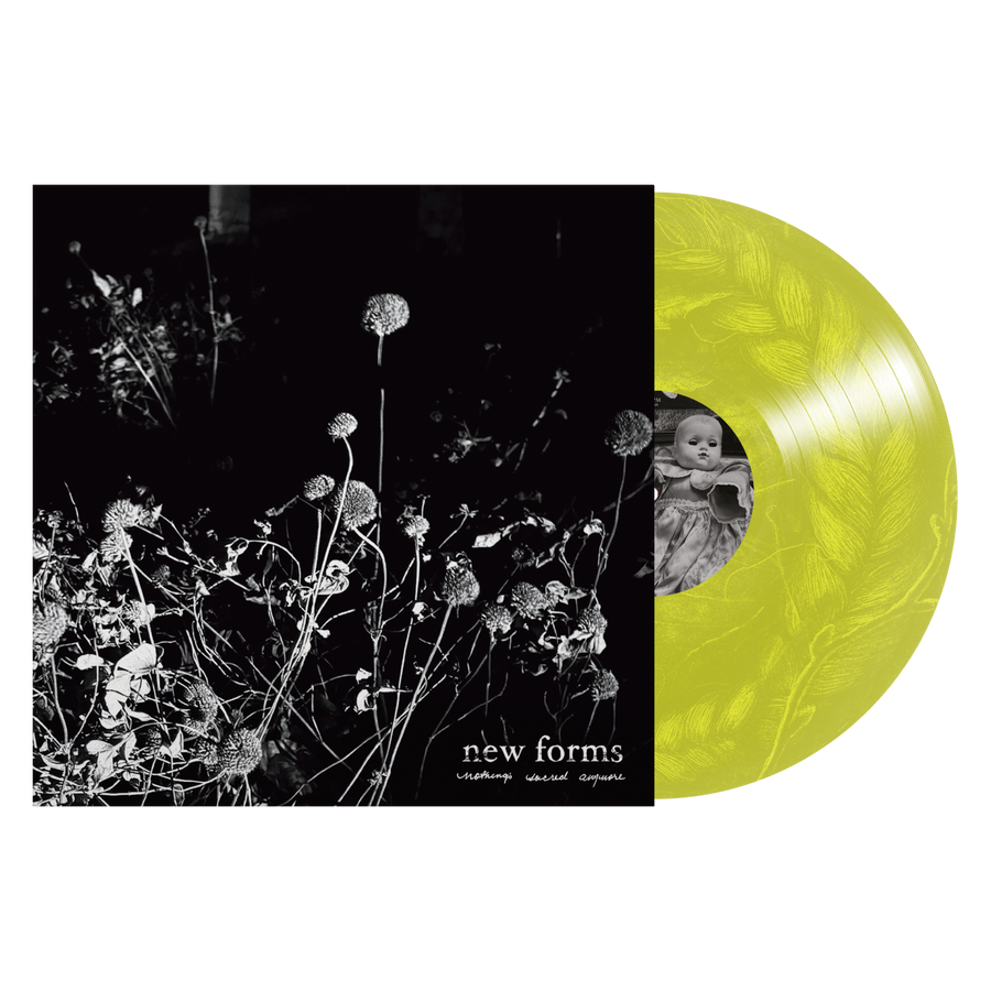 New Forms "Nothing's Sacred Anymore"