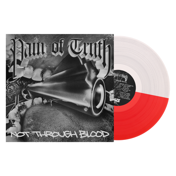 Pain Of Truth Not Through Blood Pain Of Truth "Not Through Blood" - Deathwish Inc