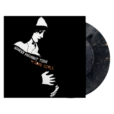 Some Girls "Heaven's Pregnant Teens"