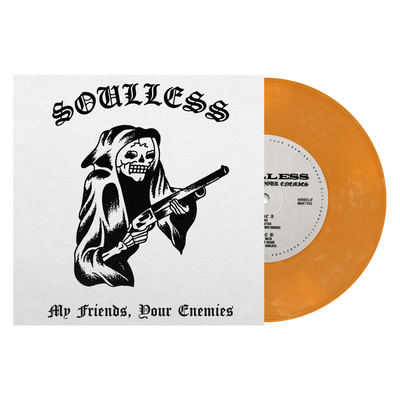 Soulless "My Friends, Your Enemies"