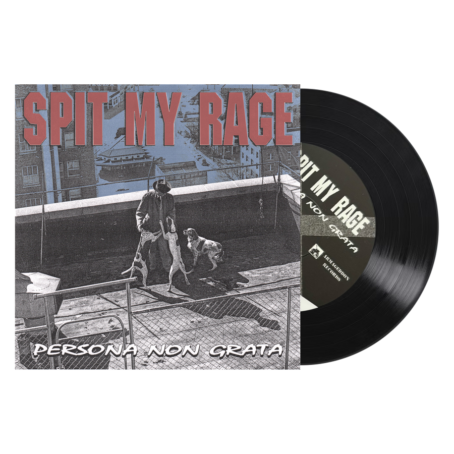 Spit My Rage "Persona Non Grata"