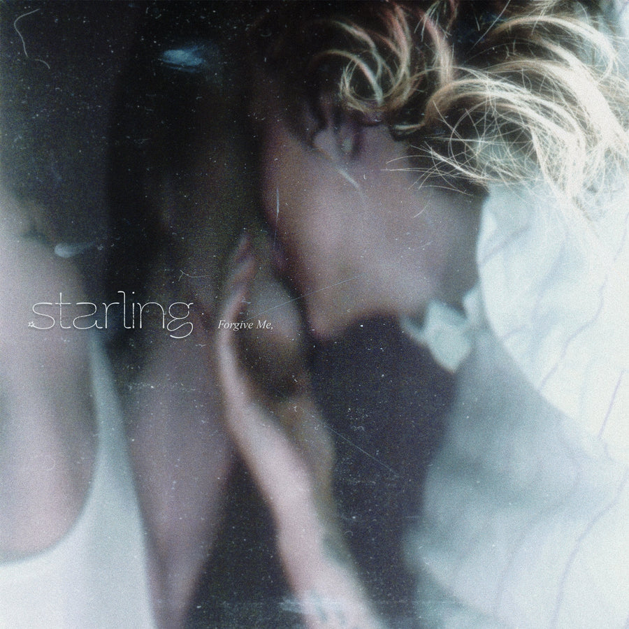 Starling "Forgive Me,"