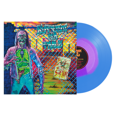 Suffer No Fools "To Live Is to Suffer"