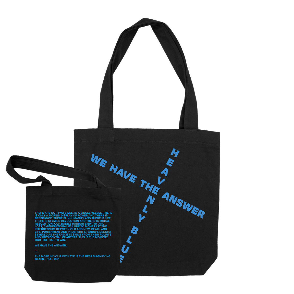 Heavenly Blue "We Have The Answer" Black Tote Bag