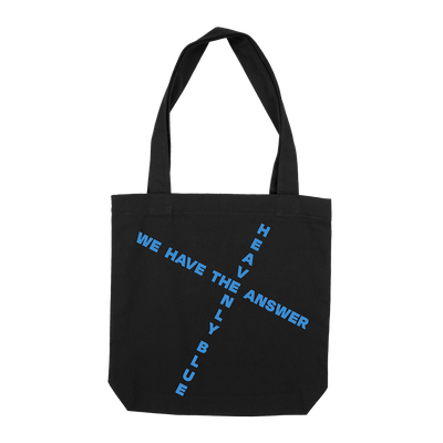 Heavenly Blue "We Have The Answer" Black Tote Bag