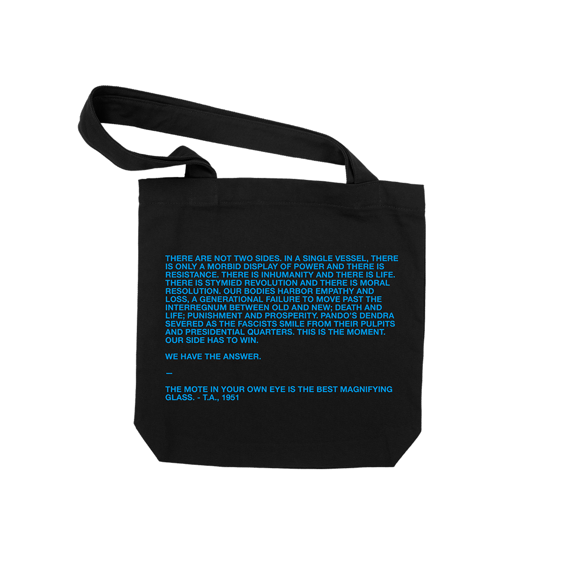 Heavenly Blue "We Have The Answer" Black Tote Bag