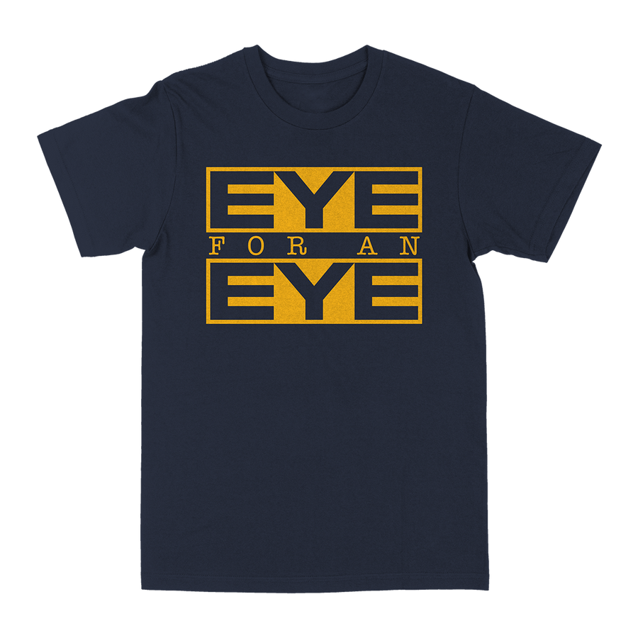 Eye For An Eye "Classic: Yellow" Navy T-Shirt