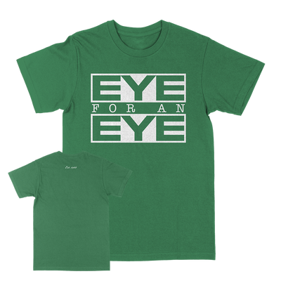 Eye For An Eye "Classic: White" Kelly Green T-Shirt