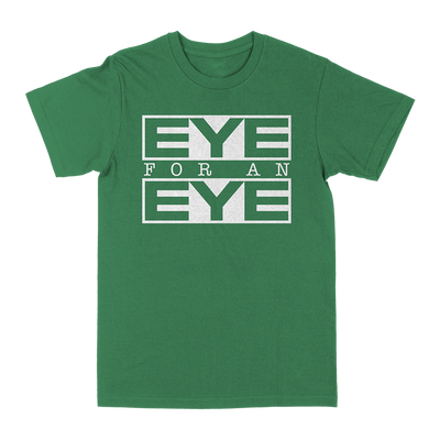 Eye For An Eye "Classic: White" Kelly Green T-Shirt