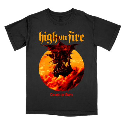 High On Fire "Cometh The Storm" Black Premium T-Shirt