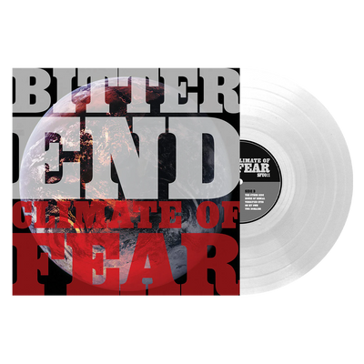 Bitter End "Climate of Fear"