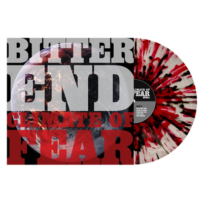 Bitter End "Climate of Fear"