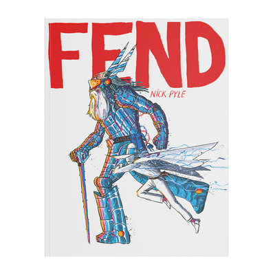 Nick Pyle "FEND"