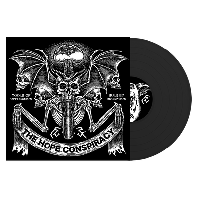 The Hope Conspiracy "Tools Of Oppression / Rule By Deception"