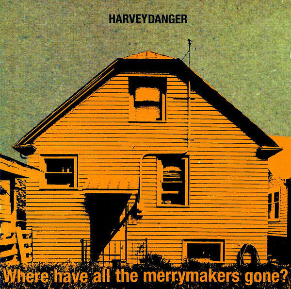 Harvey Danger "Where Have All The Merrymakers Gone?"