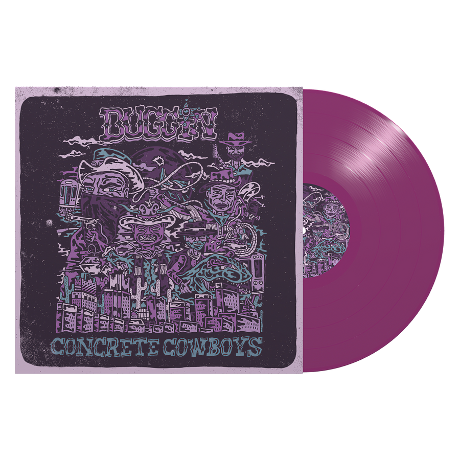 Buggin “Concrete Cowboys”