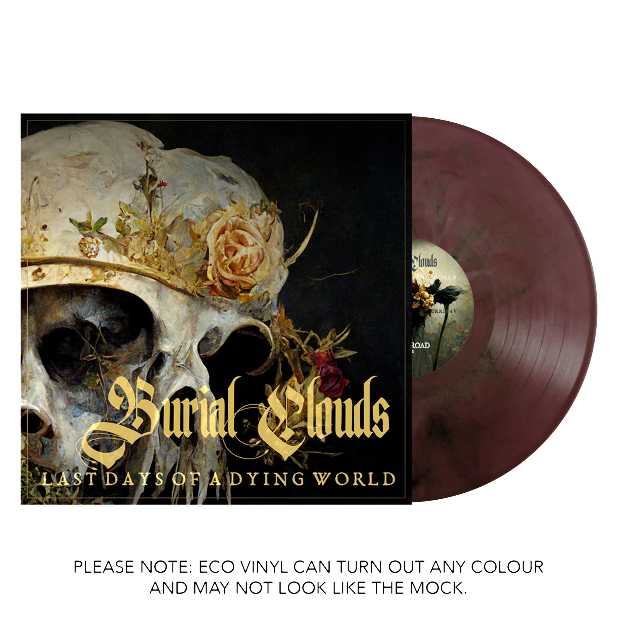 Burial Clouds "Last Days of a Dying World"