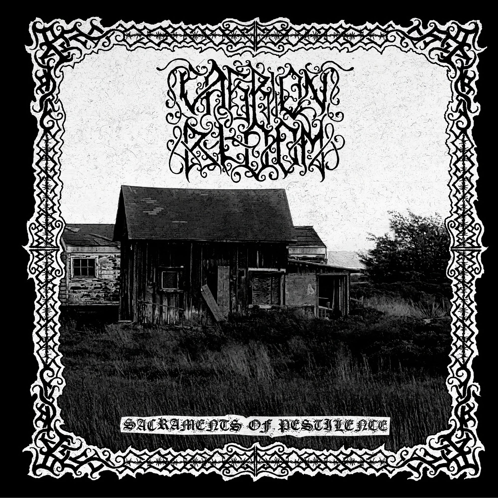 Carrion Bloom "Sacrements of Pestilence"