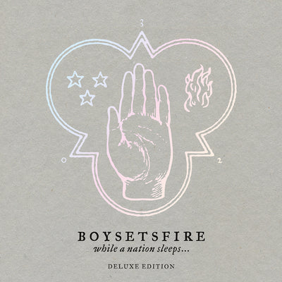 Boysetsfire "While A Nation Sleeps" Deluxe