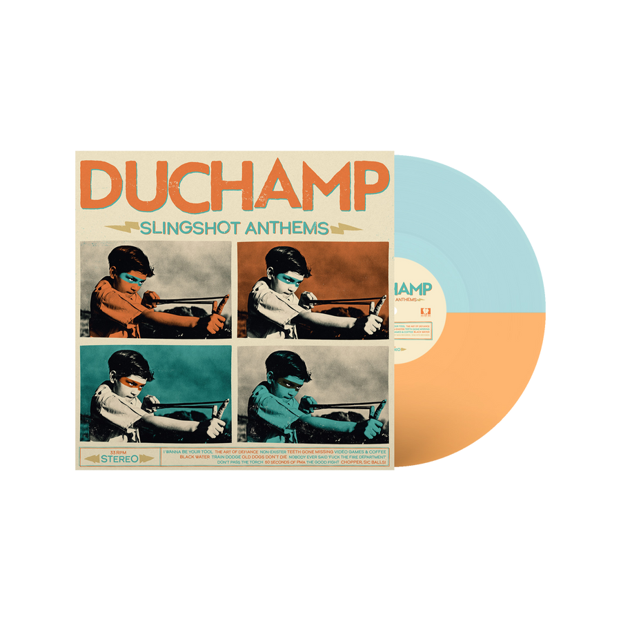 Duchamp "Slingshot Anthems"