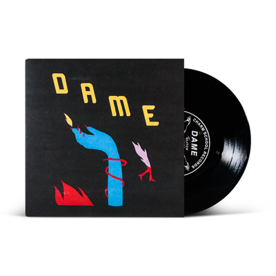 Dame "Self Titled"