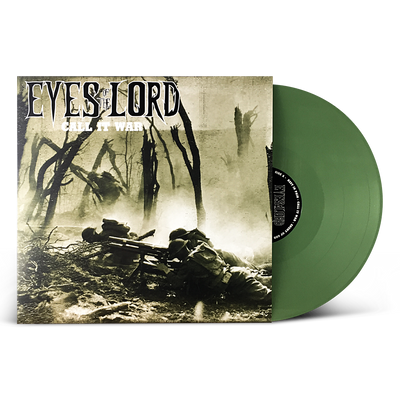 Eyes Of The Lord "Call It War"