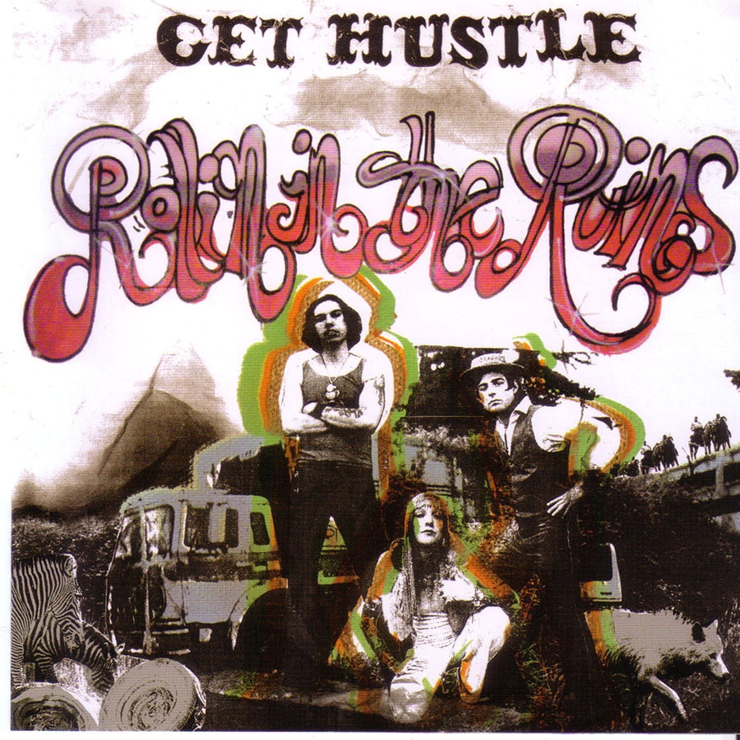 Get Hustle "Rollin' In The Ruins"