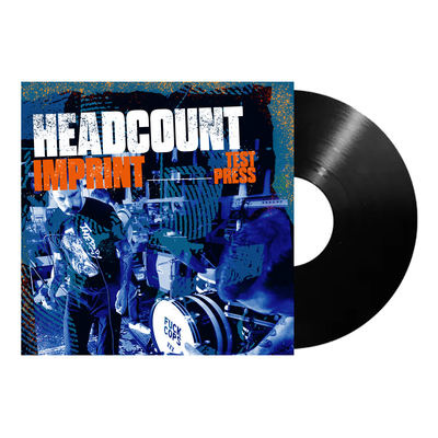 Headcount "Imprint" Test Press