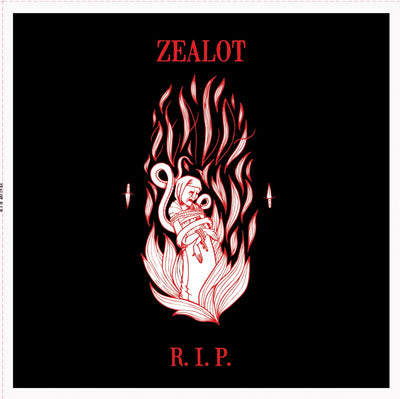 Zealot R.I.P. "R.I.P."
