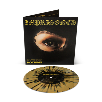 Imprisoned "Slave To Nothing"