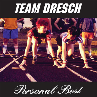 Team Dresch "Personal Best"