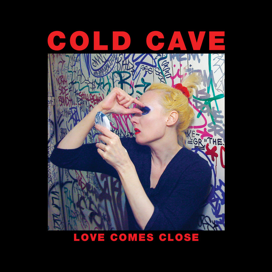 Cold Cave "Love Comes Close Anniversary Edition"