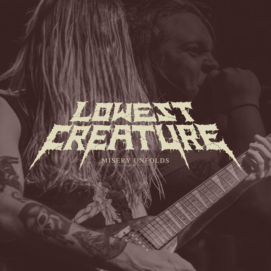 Lowest Creature "Misery Unfolds"