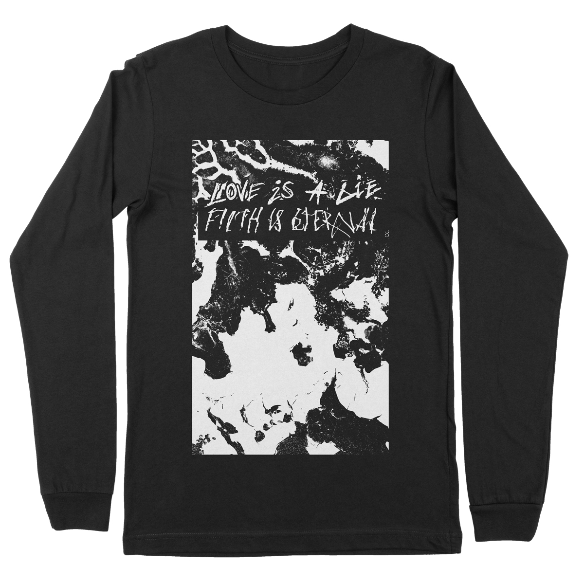 Filth Is Eternal "Love Is A Lie" Black Longsleeve