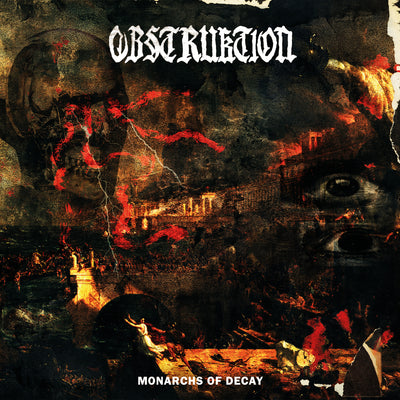 Obstruktion "Monarchs Of Decay"