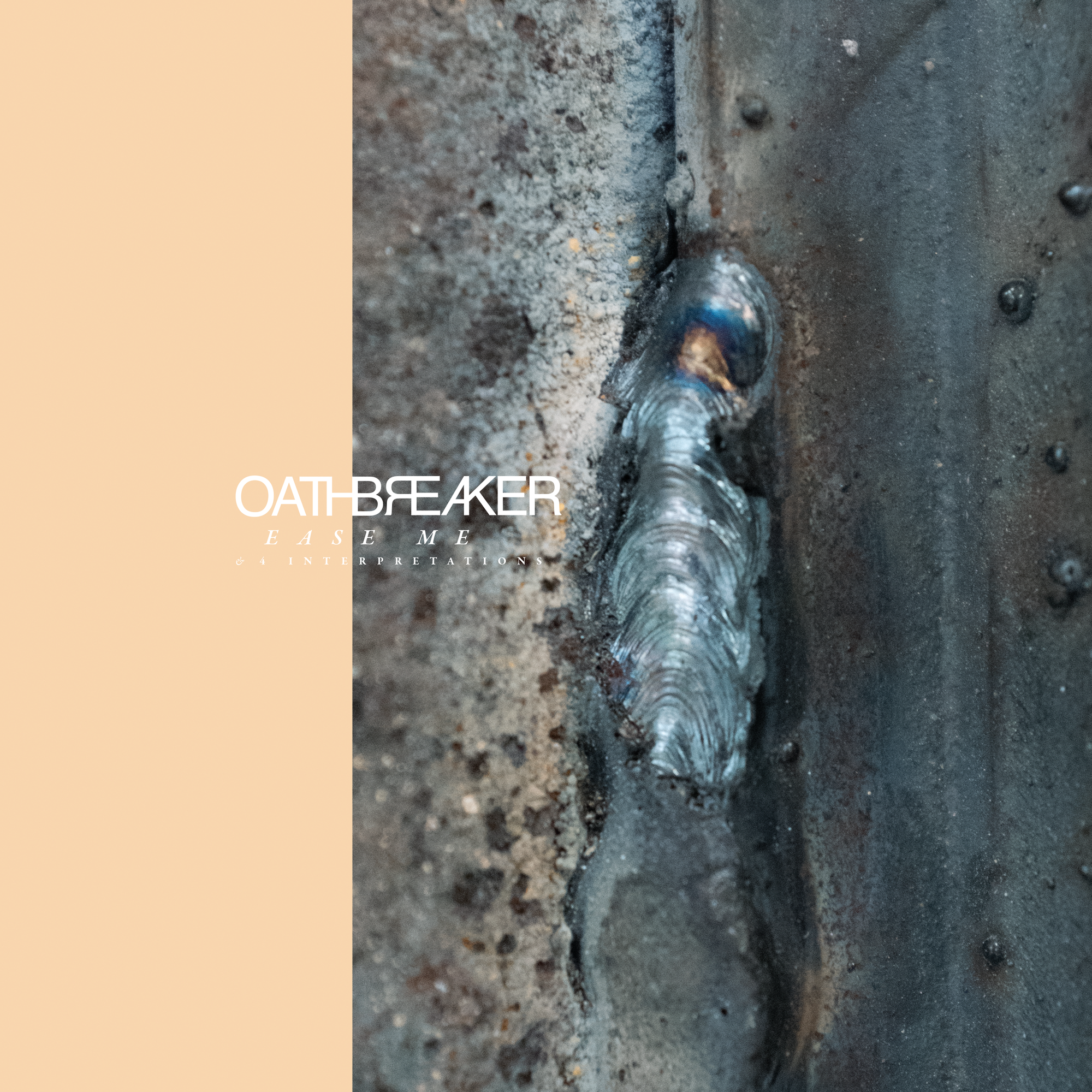 Oathbreaker "Ease Me & 4 Interpretations"